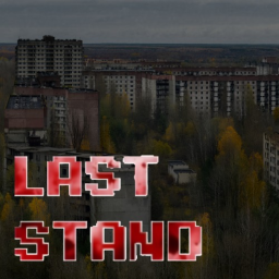 Last Stand ᴮᴱᵀᴬ