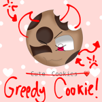 Greedy Cookie