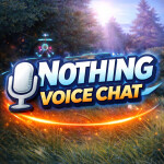 NOTHING VOICECHAT💔 