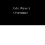 JoJo Bizarre Adventure Anime Fan Group