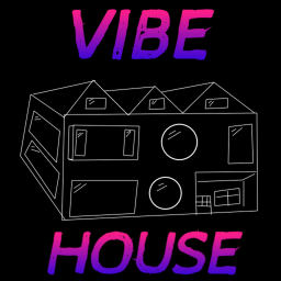 The Vibe House
