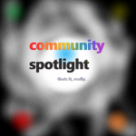 The Community's Spotlight