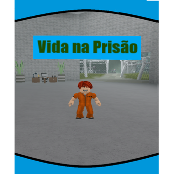 Vida na Prisão (Alpha)