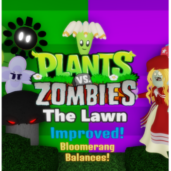 Plants vs. Zombies: The Lawn [Read Desc]