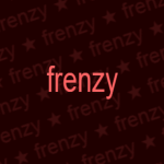 frenzy frenzy frenzy frenzy