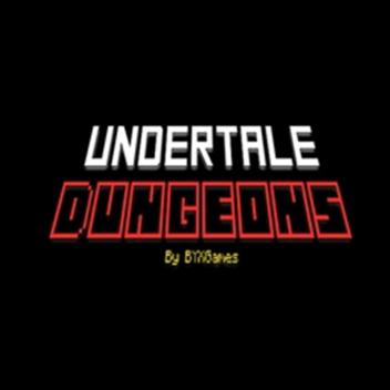 [500K Event!] Undertale Dungeons [BETA]