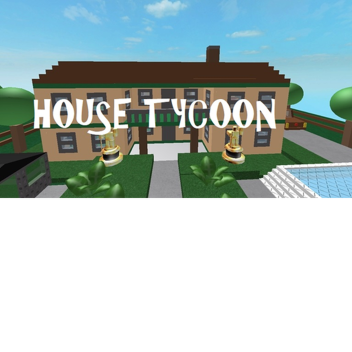 House Tycoon