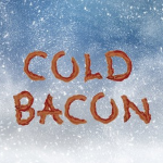 Cold Bacon