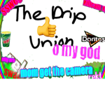 The Drip Union