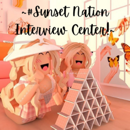 #Sunset Nation's Job Interview Center~