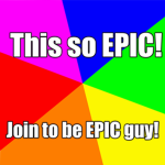Epic Guy!