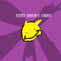 VERY SHORT OBBY