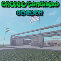 Greece/ Sangabia Border [ALPHA]