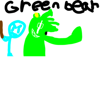 GREEN BEAR BUG FIXS