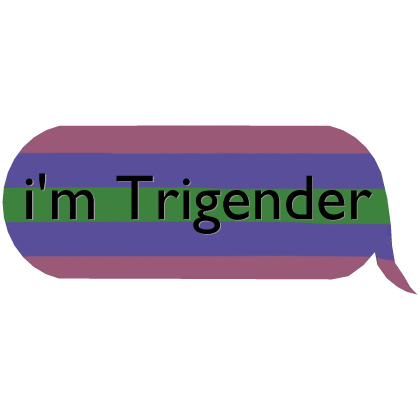 i'm Trigender Pride Message 🗣 [sign] Roblox item