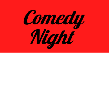 Comedy Night