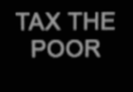 TaxingThePoor