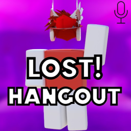 🎤[VOICE CHAT] LOST! Hangout