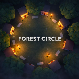 The Forest Circle [VC]