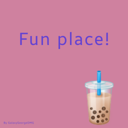 Fun place