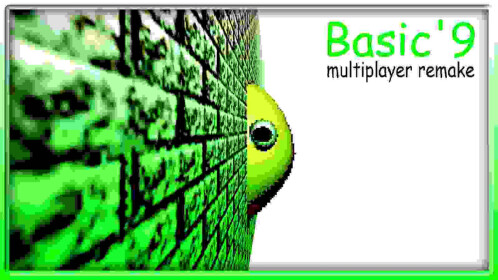 [1.0] Basic'9 Multiplayer Remake