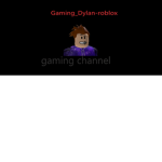 gaming_dylan-roblox fan group