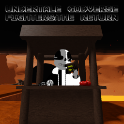 Undertale Godverse Fighters: The Return