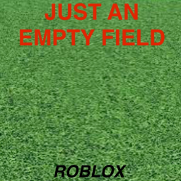 Just An Empty Field
