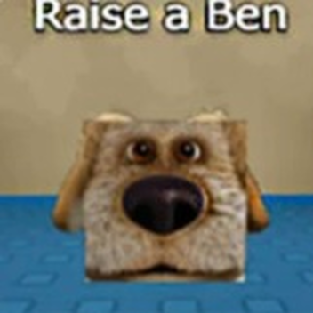 Raise a Ben