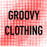 Groovy Clothing!