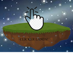 🖱️Clicker Lands!