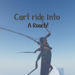 Cart ride into a roach! 😍