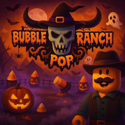 [🎃HALLOWEEN] Bubble Ranch! (Beta)