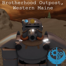 [| ALPHA |] Brotherhood Outpost, Western Maine