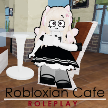 Robloxian Cafe: RP