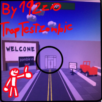TrapTestZombie