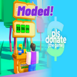 PLS DONATE 💸 MODDED UPDATED!