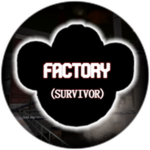 Completed Factory (Survivor Ending)