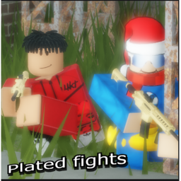 Plated fights