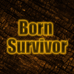 Born's_Survivors!
