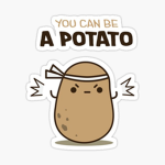PotatoArmy:)