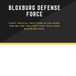 Bloxburg Defense Force