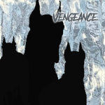 VENGEANCE !