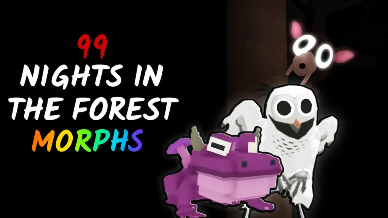 99 Nights In The Forest Morphs!