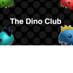 - The Dino Club -