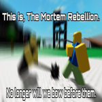 The Mortem Rebellion
