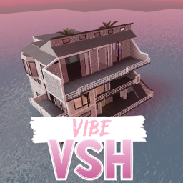 [✨Beta] Vibe Sea House VSH
