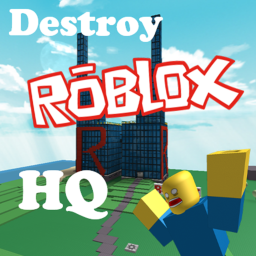 (UPDATE!) Destroy Roblox HQ!