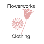 Flowerworks Clothing