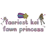 ♡: faeriest kei fawn princess